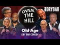 Old Age Is Worse Than You Imagine - Dry Bar Comedy