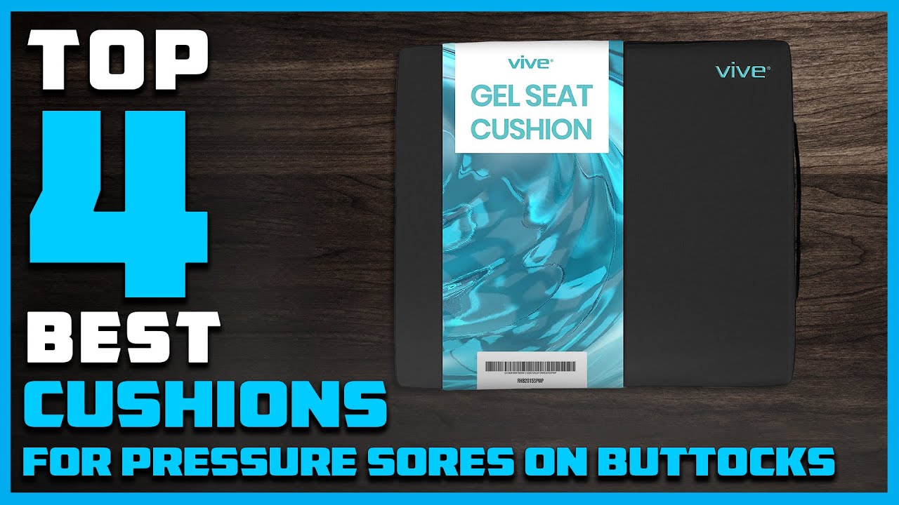 Best Cushions for Pressure Sores on Buttocks in 2023 - Top 5