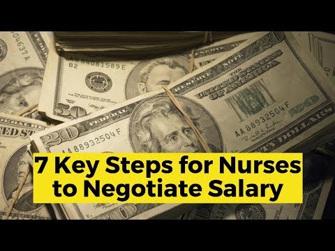 7 steps to negotiating your nursing salary