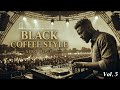 Afro House 2026 | Deep Melodic Set | Black Coffee Style Vol. 5 ☕️