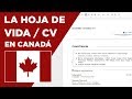 Cómo hacer la hoja de vida en Canadá / CV - Tips