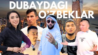 Dubaydagi o’zbeklar!