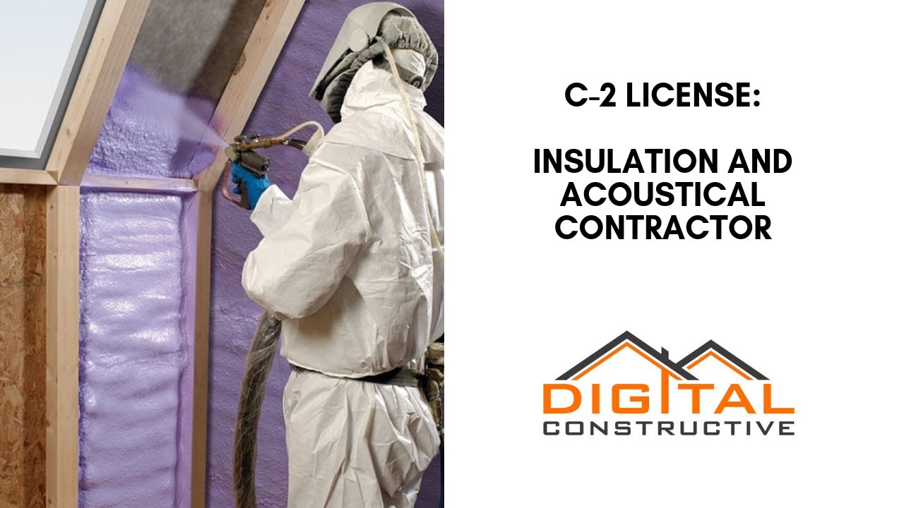 Image showcasing C-2 License: The Complete Guide To Getting The Insulation & Acoustical ...