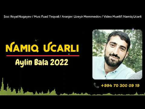 Namiq Ucarli - Aylin Bala