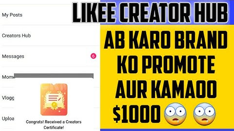 Likee creator hub likee new feature ||likee creator hub kamaoo brand ko promote kar ke|likee creator