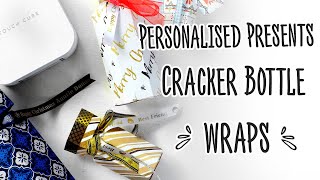 Easy Personalised Cracker Bottle Wraps | AD