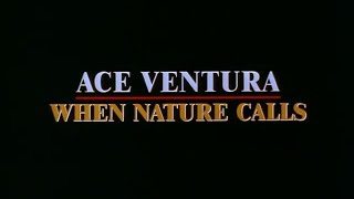 Ace Ventura When Nature Calls 200 Baby