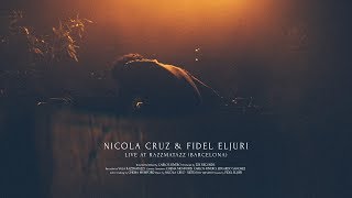 Nicola Cruz & Fidel Eljuri Live in Barcelona