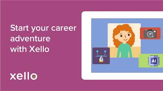 Start your career adventure with Xello