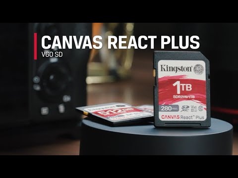UHS-II 影片速度等級 V60 - [Canvas React Plus V60 SD] 記憶卡 - Kingston Technology