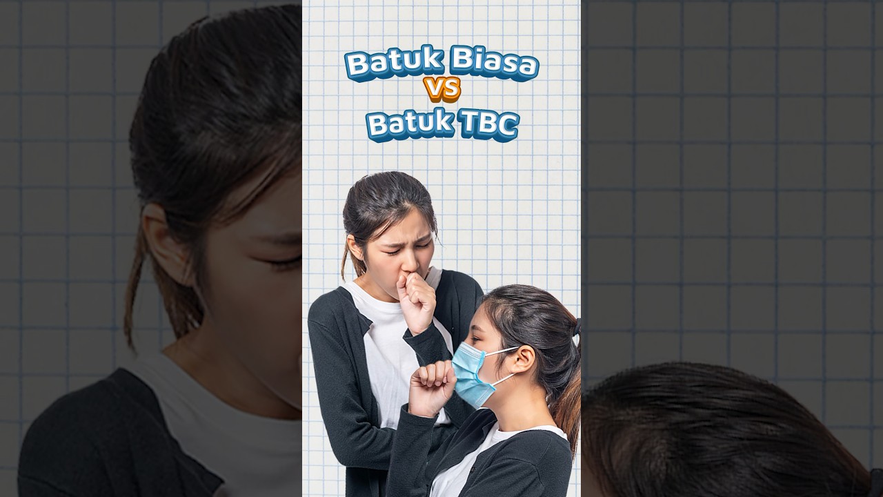 Perbedaan Batuk Biasa VS Batuk TBC