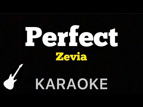 Zevia Perfect Karaoke Guitar Instrumental