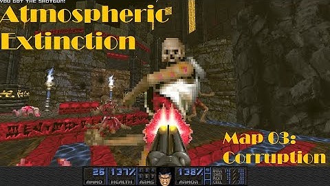Doom 2: Atmospheric Extinction by Velvetic - Map 03: Corruption - UV 1st try