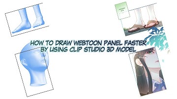 How to make your webtoon faster using Clip Studio 3D Model