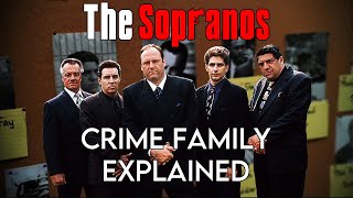 The Sopranos Crime Family EXPLAINED by Pure Kino 243,535 views 6 months ago 13 minutes, 46 seconds