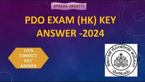 KEY ANSWER FOR PDO EXAM 2024 || ಪಂಚಾಯಿತಿ ಅಭಿವೃದ್ಧಿ ಅಧಿಕಾರಿ ಪರೀಕ್ಷೆ 2024 ||ಪತ್ರಿಕೆ 01 ಕೀ ಉತ್ತರಗಳು