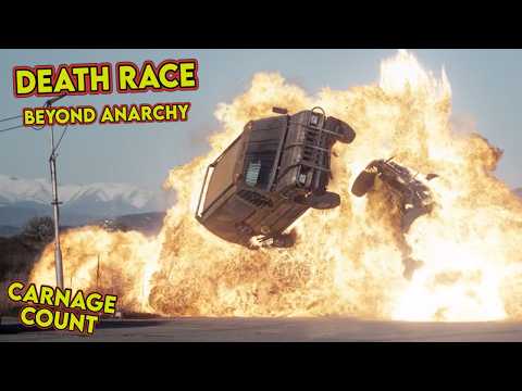 Death Race Beyond Anarchy 2018 Carnage Count