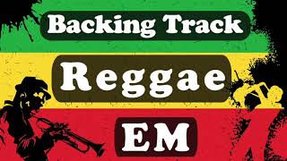 Backing Track Reggae E Minor (EM) chords