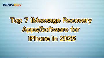 Top 7 iMessage Recovery Apps/Software for iPhone in 2025