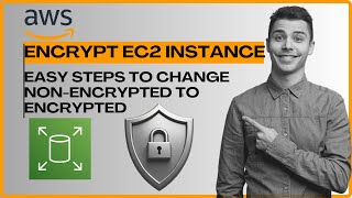 How to Encrypt an AWS EC2 Instance | Convert Unencrypted EC2 to Encrypted via Snapshots Net Worth
