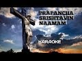 Prapancha Srishtavin Naamam KARAOKE with lyrics- Sharon Jacob Kochuthara[Sj@21]
