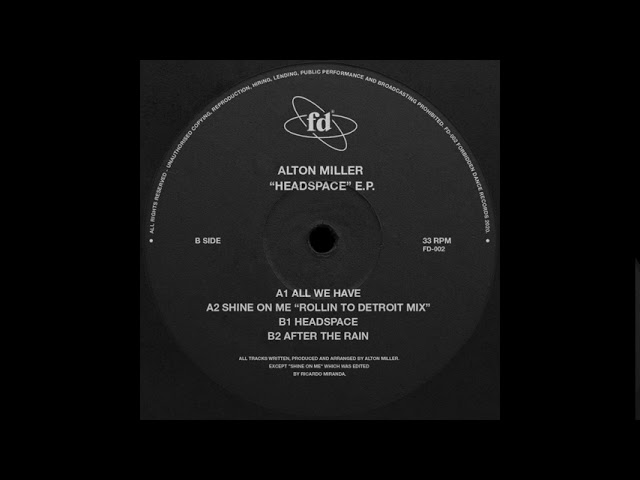 Alton Miller - Shine On Me (Rollin To Detroit Mix)