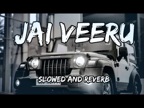 Jai Veeru Slowed And Reverb Khasa Aala Chahar Song By Slowed Music Production