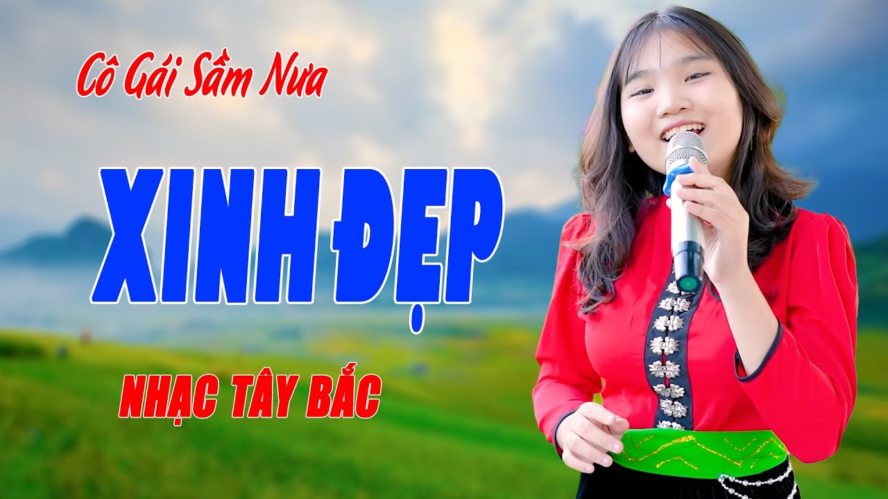 Cô Gái Sầm Nưa Xinh Đẹp - Em Gái Hát Nhạc Tây Bắc Thánh Thót Nghe Cực Phiêu - Minh Hằng