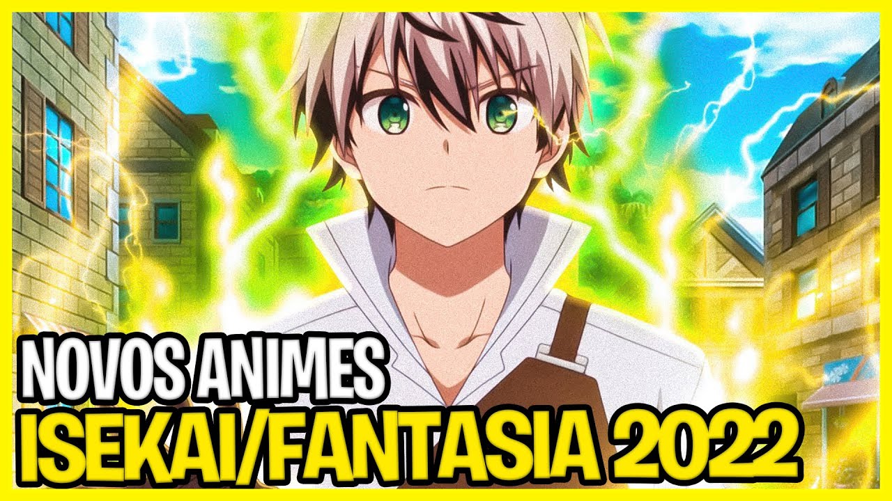 Top 11 novos animes de Isekai/fantasia de 2022 - que você precisa assistir  