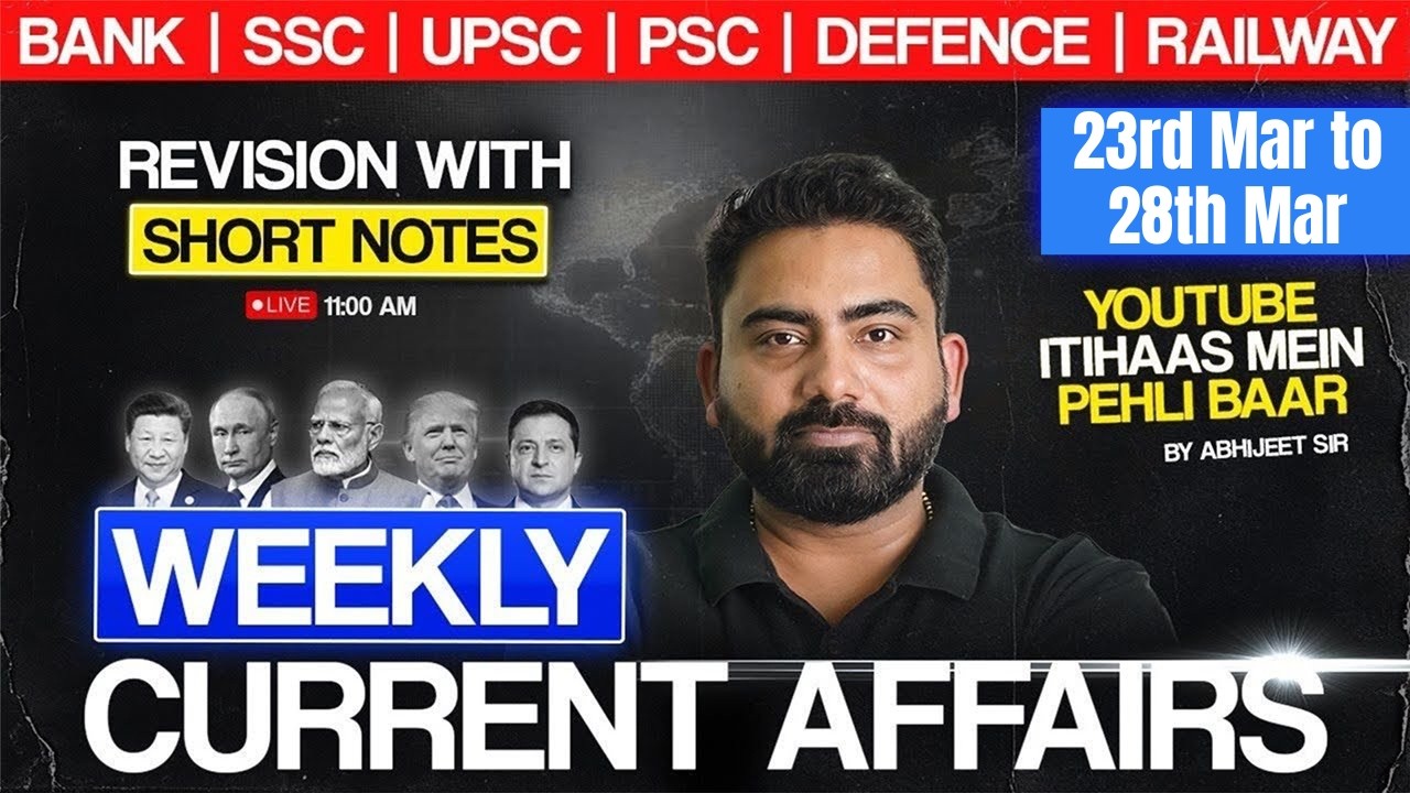 Weekly Current Affairs 2026 | 23 March to 28 March | Complete Current ...