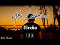 Download Lagu Virzha - Aku Lelakimu - Lirik - Lyric