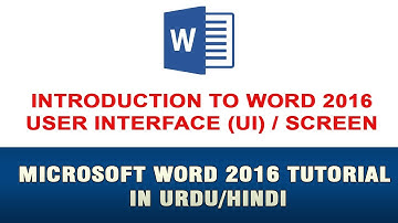 Microsoft Word 2016 Tutorial In Urdu - Introduction To Word 2016 Screen