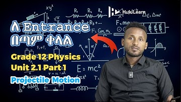 Grade 12 Physics: Unit 2 | 2.1 Part 1 | Projectile Motion