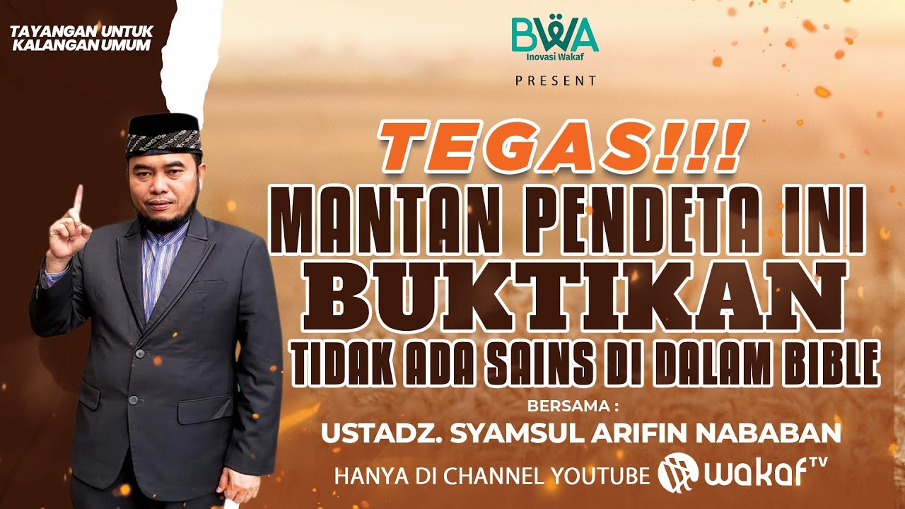 TEGAS...!! Mantan Pendeta Ini Buktikan Tidak Ada Sains Dalam Bible...