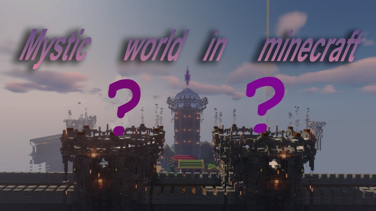 Mystic world / Мистический мир в майнкрафт
