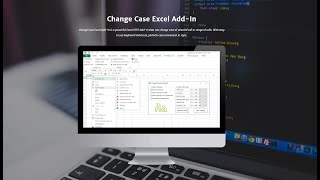 Change Case Excel Add-In Tutorial
