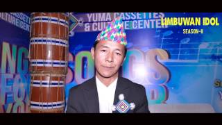Khagendra Yakso/Limbuwan Idol 2 Promo/Yuma Official Khagendra Yakso/Limbuwan Idol 2 Promo/Yuma Official