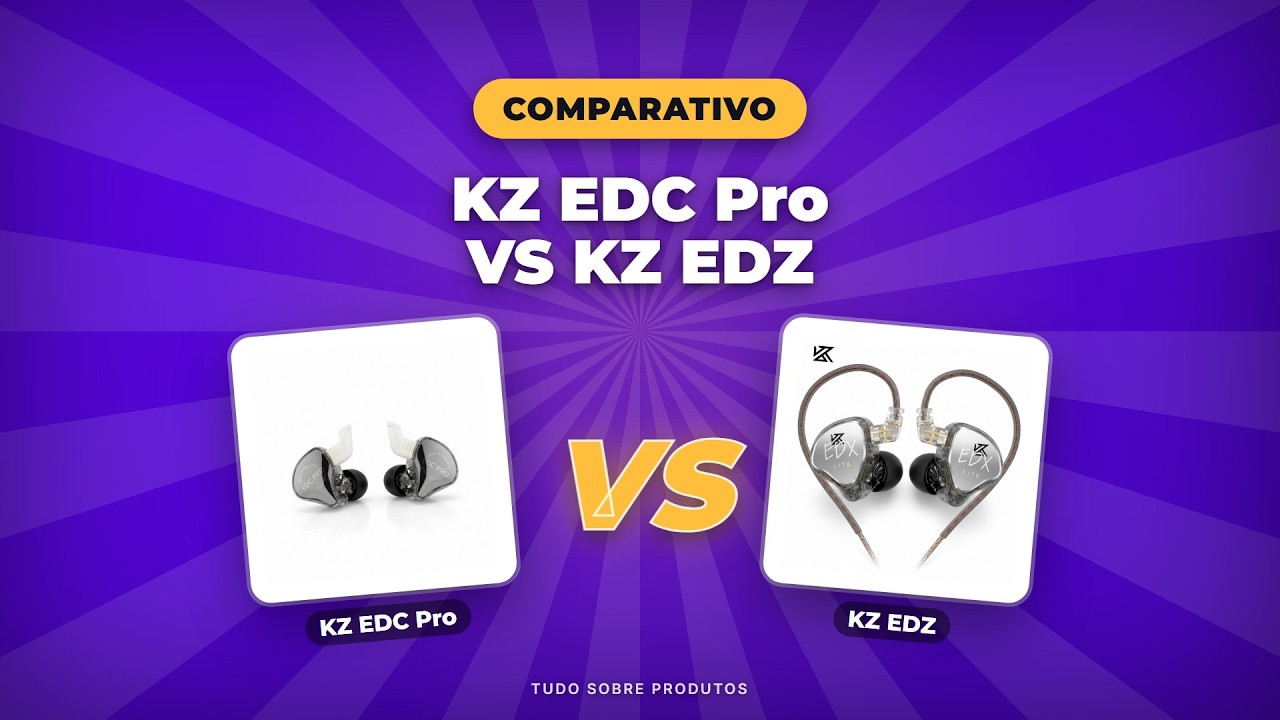 Capa: KZ EDC Pro ou KZ EDZ? O comparativo definitivo para 2026!