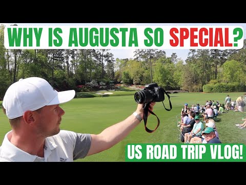 Why Is Augusta National So Special? US Road Trip With Golf Vlogs UK!