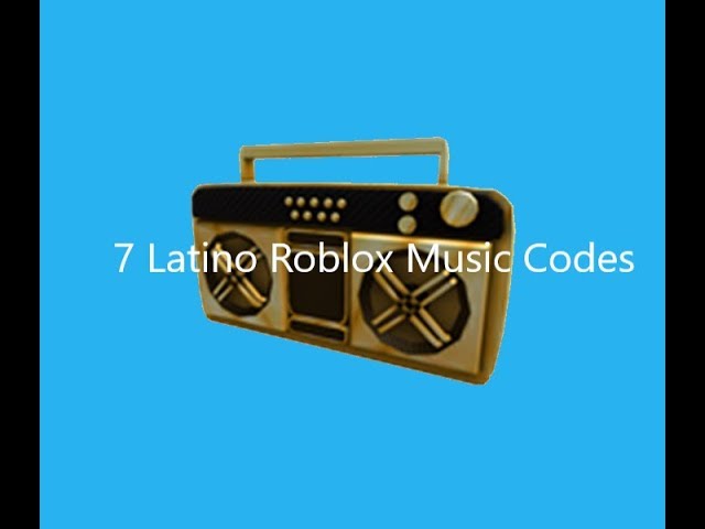 7 Latino Roblox Music Codes All Brand New Remaster Youtube - roblox songs in spanish