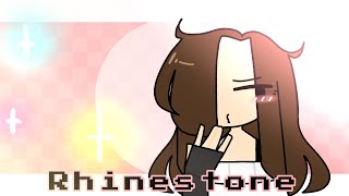 Rhinestone || FlipaClip || Kinda old