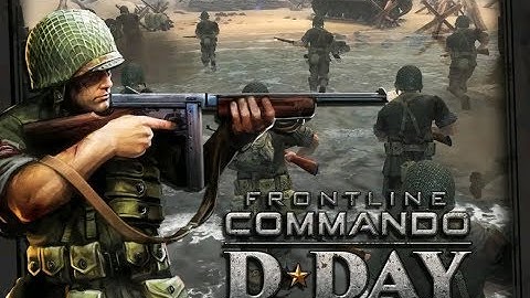 Frontline Commando: D Day now available FREE on Android!720p | Gaming World