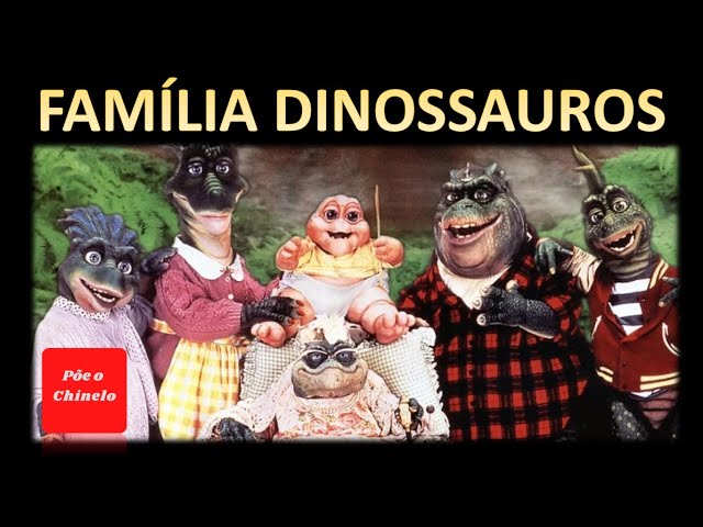 Família Dinossauro - Seriado Antigo Completo