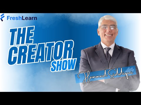 Hammad Siddiqui on LinkedIn Coaching, Solopreneurship & Community Building | The Creator Show - video from FreshLearn