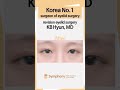 Korean eyelid revision surgery before and after pictures korean no1 surgeons techique shorts