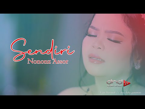 Sendiri Nononz Assor Official Music Video Sendiri Nononz Assor Official Music Video