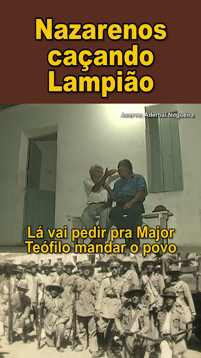 Nazarenes hunting Lampião #shorts #lampiao #bandits #banditry
