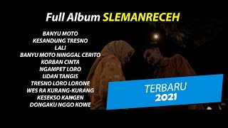 Download Slemanreceh Full Album 2021 Terbaru!! Video MP3 Slemanreceh Full Album 2021 Terbaru!!
