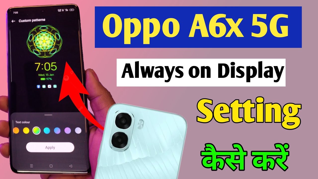 Oppo a6x 5g always on display, always on display setting in Oppo a6x 5g ...