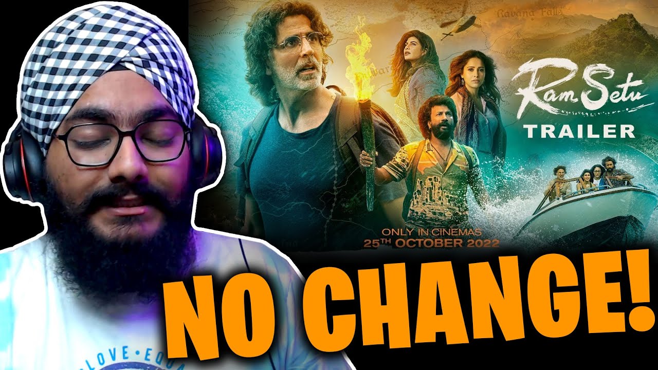 Ram Setu Trailer REACTION | Akshay Kumar